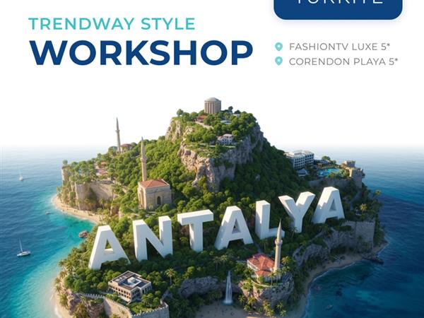 Workshop Türkiye - The Trendway Style